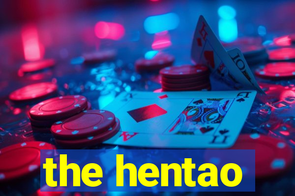 the hentao